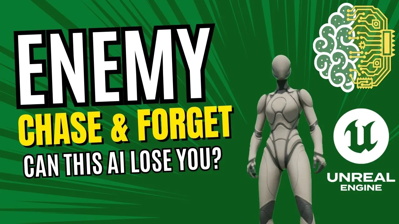 UE5 AI Chase and Forget System