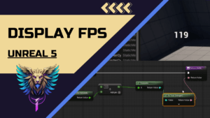 Unreal Engine 5.5 FPS Display